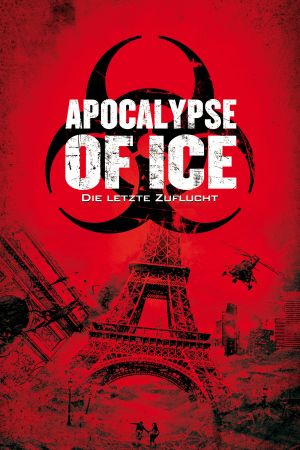 Apocalypse of Ice - Die letzte Zuflucht kinox