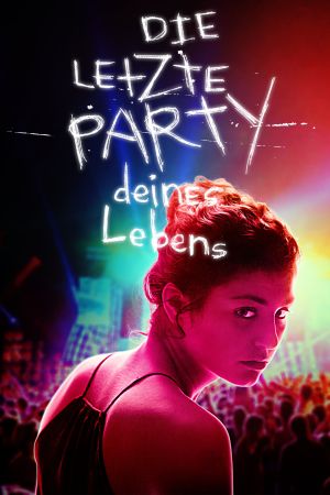 Die letzte Party deines Lebens kinox