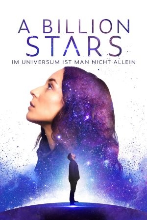 A Billion Stars - Im Universum ist man nicht allein kinox