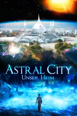 Astral City - Unser Heim kinox