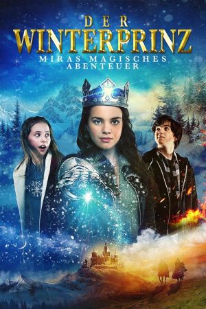 Der Winterprinz – Miras magisches Abenteuer kinox