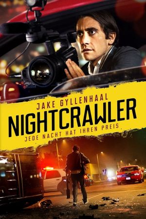 Nightcrawler - Jede Nacht hat ihren Preis kinox