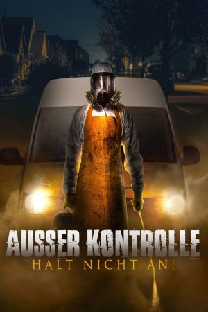 Ausser Kontrolle - Halt nicht an kinox