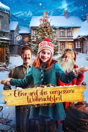 Elise und das vergessene Weihnachtsfest kinox