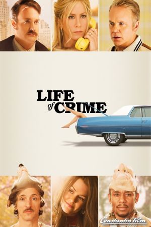 Life of Crime kinox