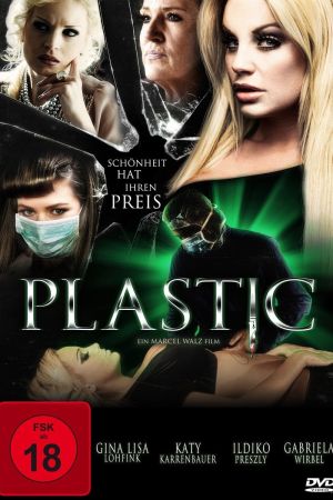 Plastic - Schönheit hat ihren Preis kinox