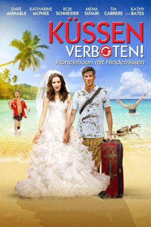 Küssen verboten! - Honeymoon mit Hindernissen kinox