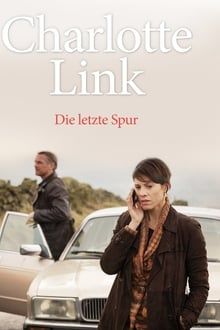 Charlotte Link - Die letzte Spur kinox