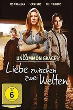 An Uncommon Grace - Liebe zwischen zwei Welten kinox