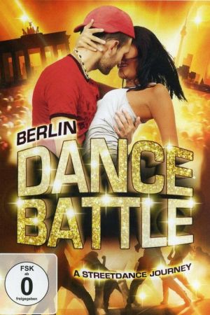 Berlin Dance Battle - A Streetdance Journey kinox