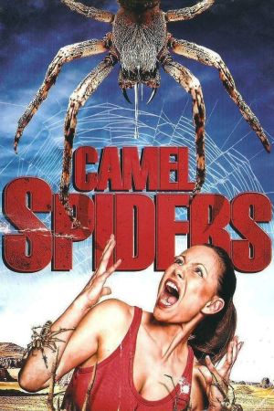 Camel Spiders - Angriff der Monsterspinnen kinox