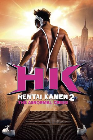 Hentai Kamen 2 - The Abnormal Crisis kinox