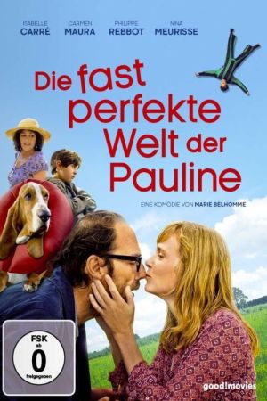 Die fast perfekte Welt der Pauline kinox