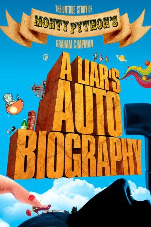 A Liar's Autobiography: The Untrue Story of Monty Python's Graham Chapman kinox