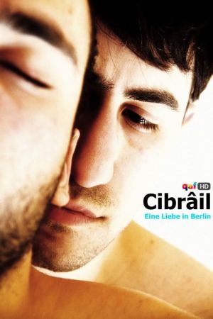 Cibrâil - Eine Liebe in Berlin kinox