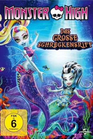 Monster High - Das große Schreckensriff kinox