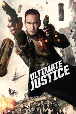 Ultimate Justice - Töten oder getötet werden kinox