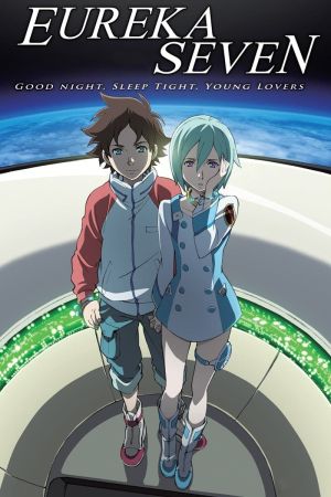 Eureka Seven: Good Night, Sleep Tight, Young Lovers kinox