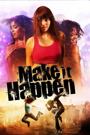 Make It Happen - Lebe deinen Traum kinox