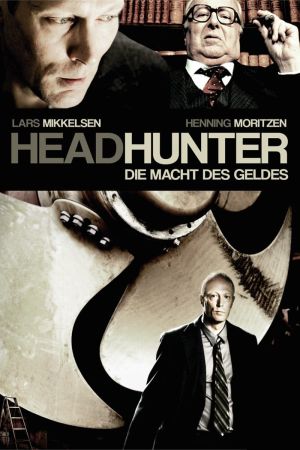 Headhunter - Die Macht des Geldes kinox