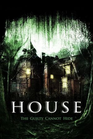 The House - Die Schuldigen werden bestraft kinox