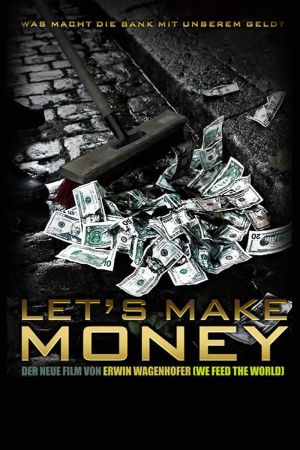 Let's make Money - Wir machen Geld kinox