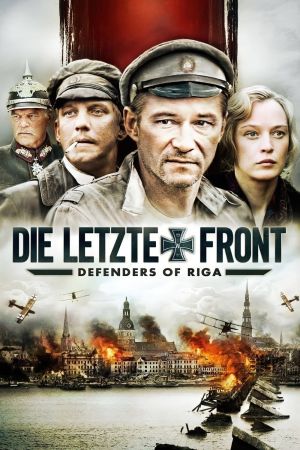 Die letzte Front - Defenders of Riga kinox