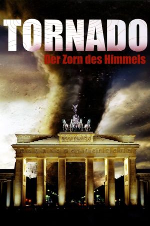 Tornado - Der Zorn des Himmels kinox