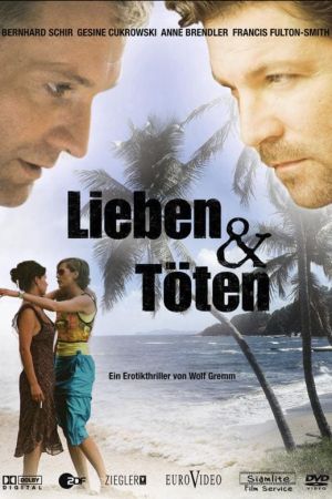 Lieben und Töten kinox