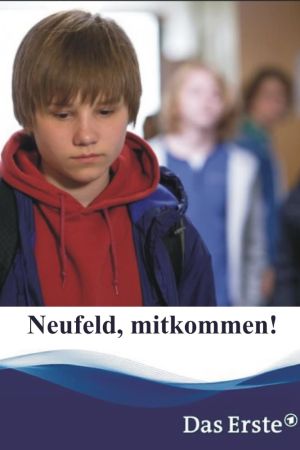 Neufeld, mitkommen! kinox