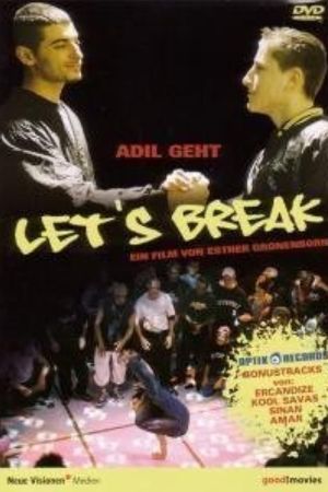 Let's Break - Adil geht kinox