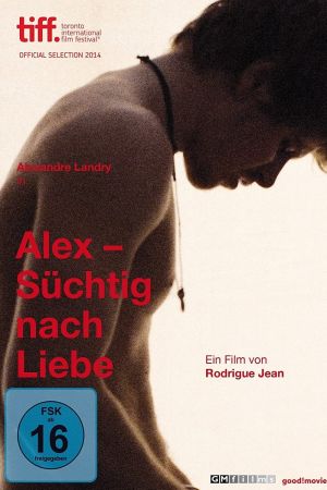 Alex - Süchtig nach Liebe kinox