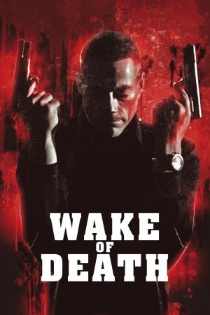 Wake of Death - Rache ist alles was ihm blieb kinox