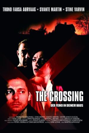 The Crossing - Der Feind in deinem Haus kinox