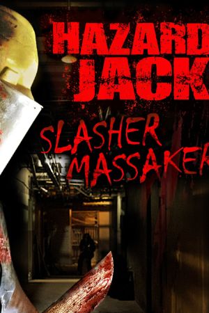 Hazard Jack - Slasher Massaker kinox