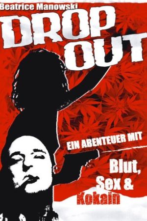 Drop Out - Nippelsuse schlägt zurück kinox