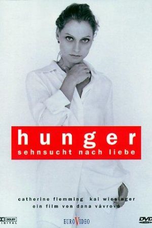 Hunger - Sehnsucht nach Liebe kinox