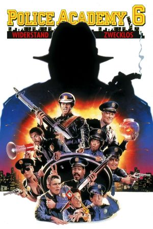 Police Academy 6 - Widerstand zwecklos kinox