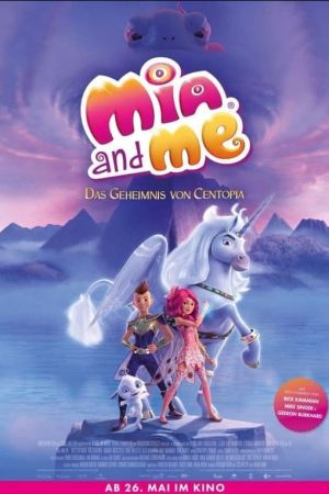 Mia and Me - Das Geheimnis von Centopia kinox