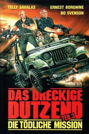 Das Dreckige Dutzend III - Die tödliche Mission kinox