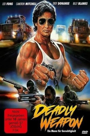 Deadly Weapon - Ein Mann für Gerechtigkeit kinox