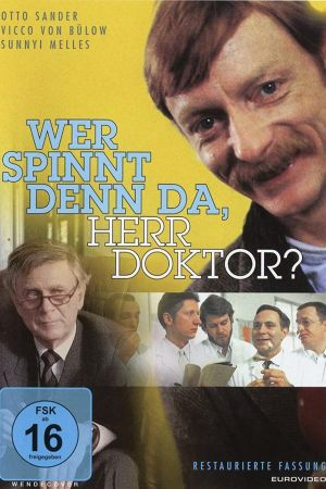 Wer spinnt denn da, Herr Doktor? kinox