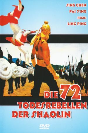 Die 72 Todesrebellen der Shaolin kinox