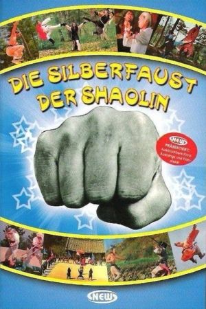 Die Silberfaust der Shaolin kinox