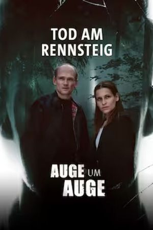 Tod am Rennsteig - Auge um Auge