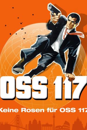 Keine Rosen für OSS 117 kinox