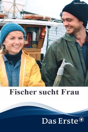 Fischer sucht Frau kinox