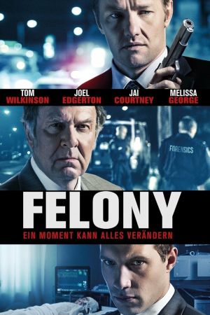 Felony - Ein Moment kann alles verändern kinox