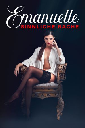 Emanuelle: Sinnliche Rache kinox